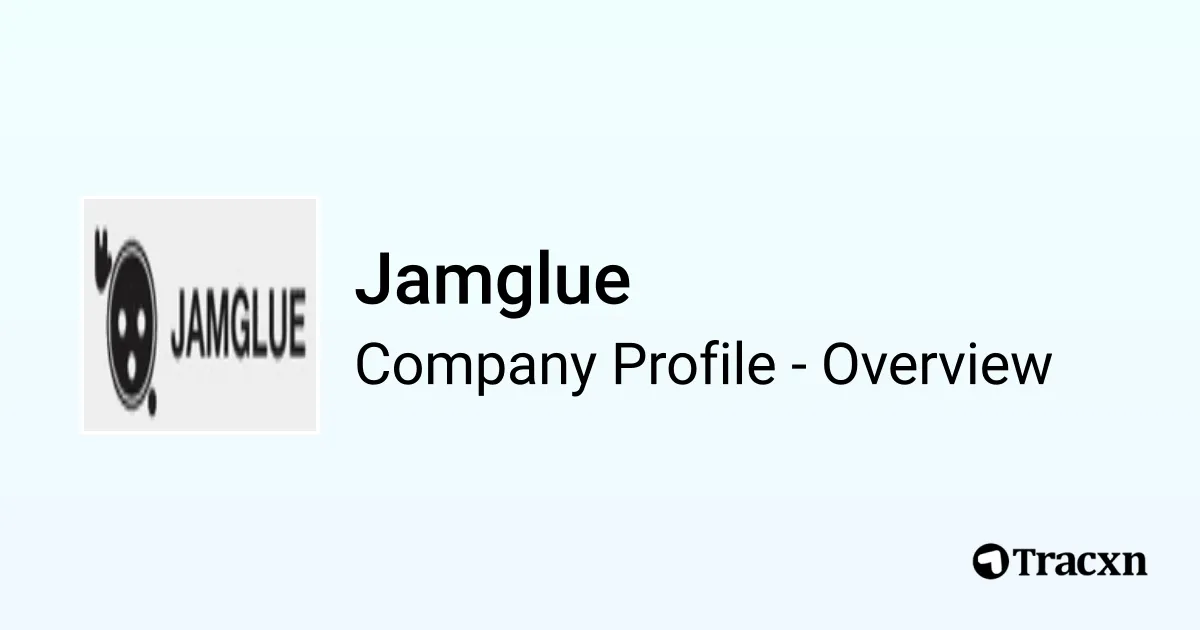 Jamglue brand asset featured on tracxn.com