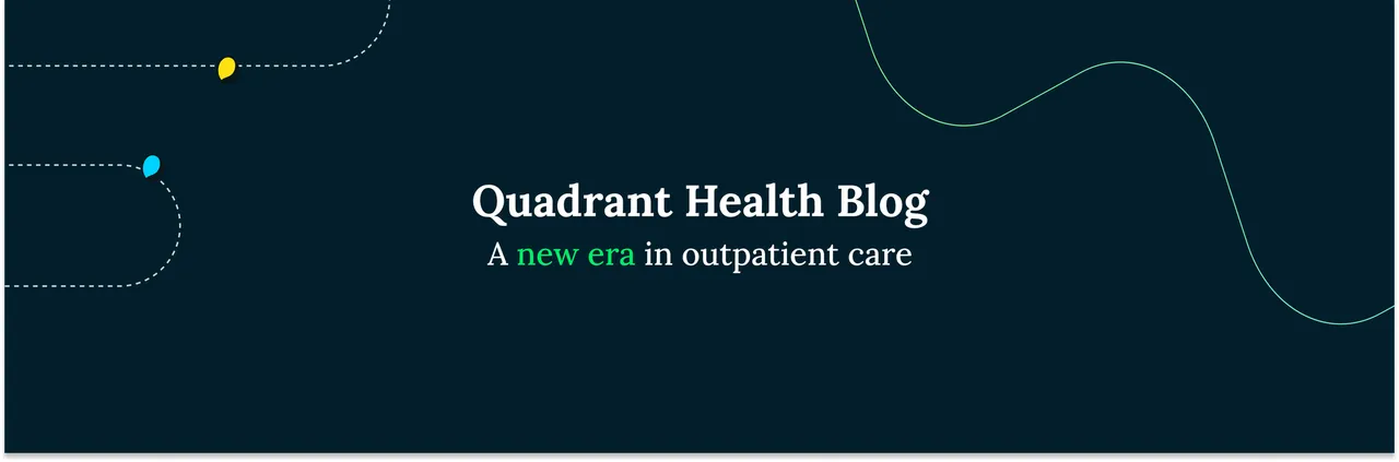 Quadrant Health brand asset featured on blog.quadrant.health